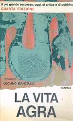 La vita agra