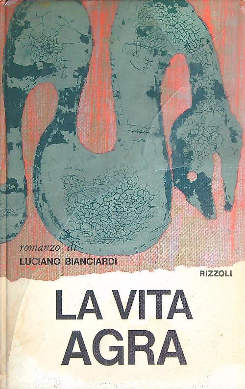 La vita agra