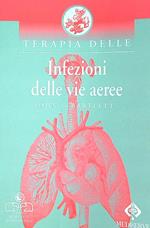 Terapia delle Infezioni delle vie aeree