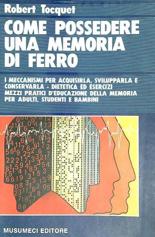 Come possedere una memoria di ferro - Robert Tocquet - copertina