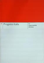Progetto Italia 01 / La responsabilità illimitata