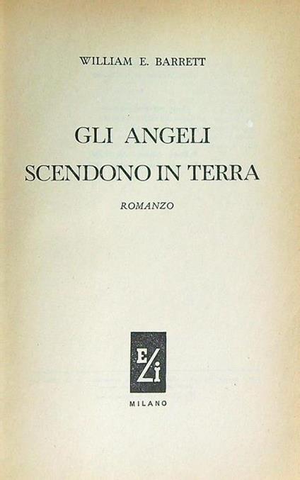 Gli angeli scendono in terra - William Barrett - copertina