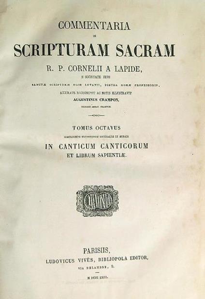 Commentaria in Scripturam Sacram R.P. Cornelii a lapide Tomus Octavus - Augustinus Crampon - copertina