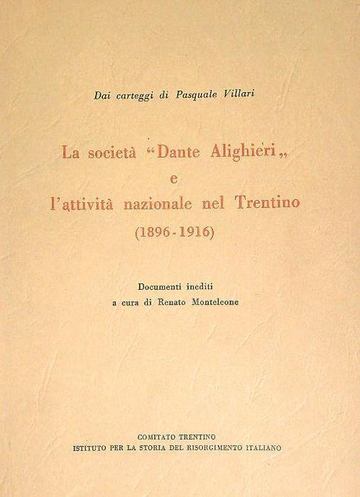 La Società Dante Alighieri e l'attivita nazionale nel Trentino - Renato Monteleone - copertina