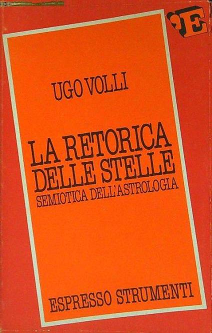 La  retorica delle stelle - Ugo Volli - copertina