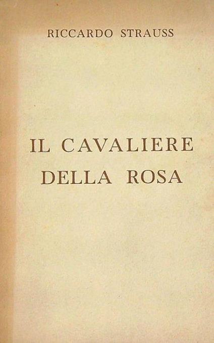 Il cavaliere della rosa - Richard Strauss - copertina
