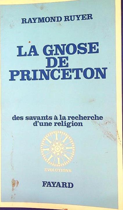 La gnose de princeton - Raymond Ruyer - copertina