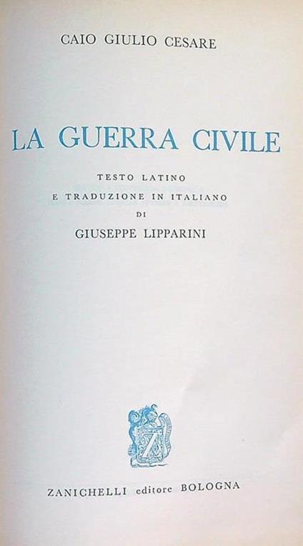 La guerra civile - G. Giulio Cesare - copertina