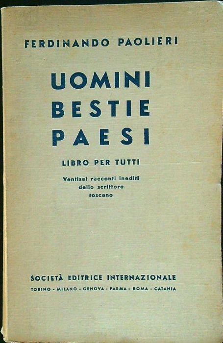 Uomini bestie paesi - Ferdinando Paolieri - copertina