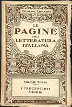Le pagine della letteratura italiana volume terzo I trecentisti minori