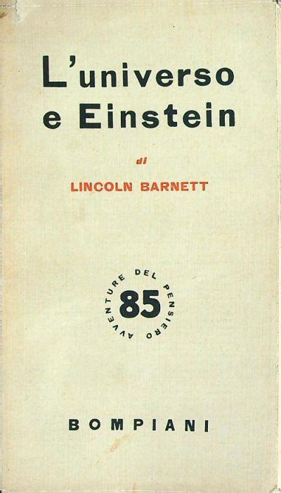 L' universo di Einstein - Lincoln Barnett - copertina