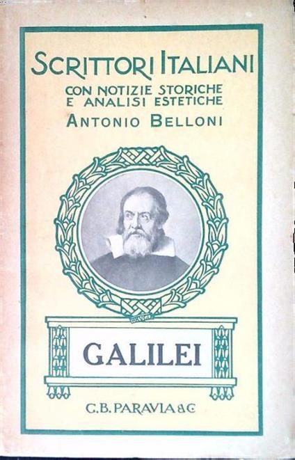 Galileo Galilei (1561-1642) - Antonio Belloni - copertina