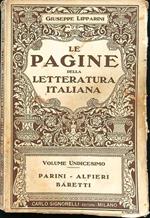 Le pagine della letteratura italiana volume undicesimo Parini - Alfieri - Baretti