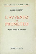 L' avvento di Prometeo