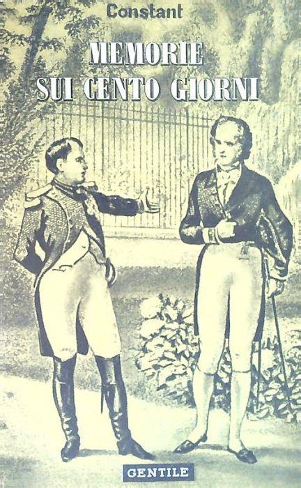 Memorie sui cento giorni - Benjamin Constant - copertina