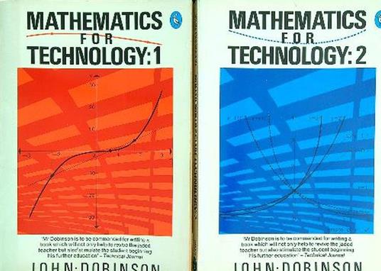 Mathematics for Technology 1 e 2 - John Dobinson - copertina