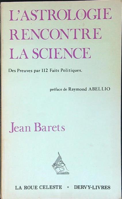 L' astrologie rencontre la science - Jean Barets - copertina