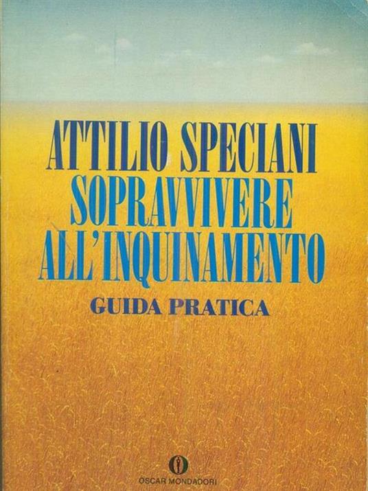 Sopravvivere all'inquinamento - Attilio Speciani - copertina