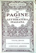 Le pagine della letteratura italiana - Volume quinto