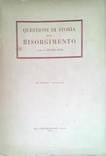 Questioni di storia del Risorgimento - Vol. III