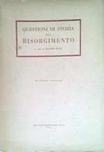 Questioni di storia del Risorgimento - Vol. III