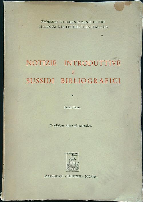 Notizie introduttive e sussidi bibliografici parte terza