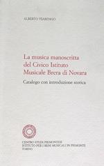 La musica manoscritta del Civico istituto musicale Brera di Novara