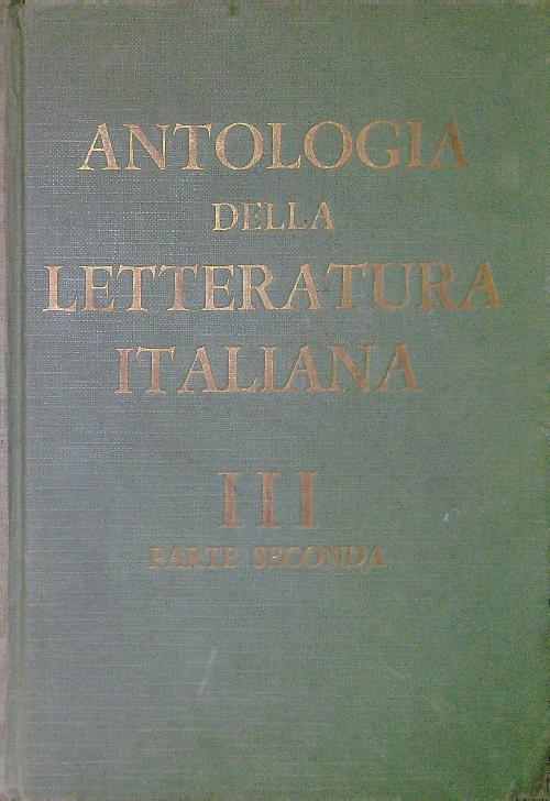Antologia della Letteratura Italiana III Parte seconda