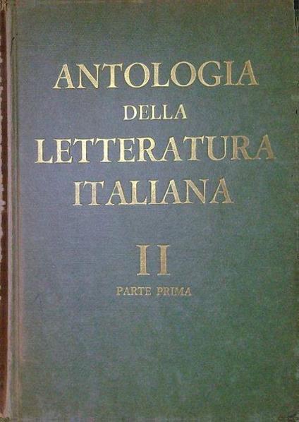 Antologia della Letteratura Italiana II Parte prima e seconda - copertina