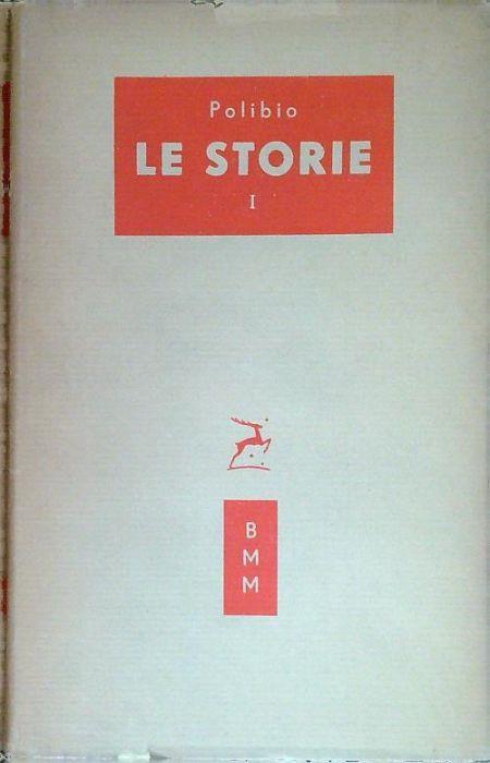 Le storie. Volume I - Polibio - copertina