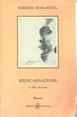 Reincarnazione e altri racconti