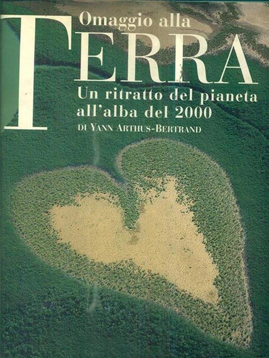 Omaggio alla Terra - Yann Arthus-Bertrand - copertina