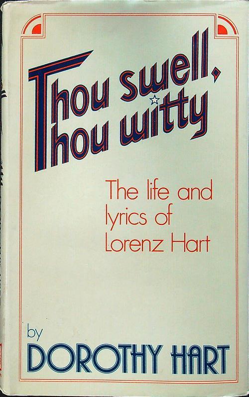 Thou swell, thou witty