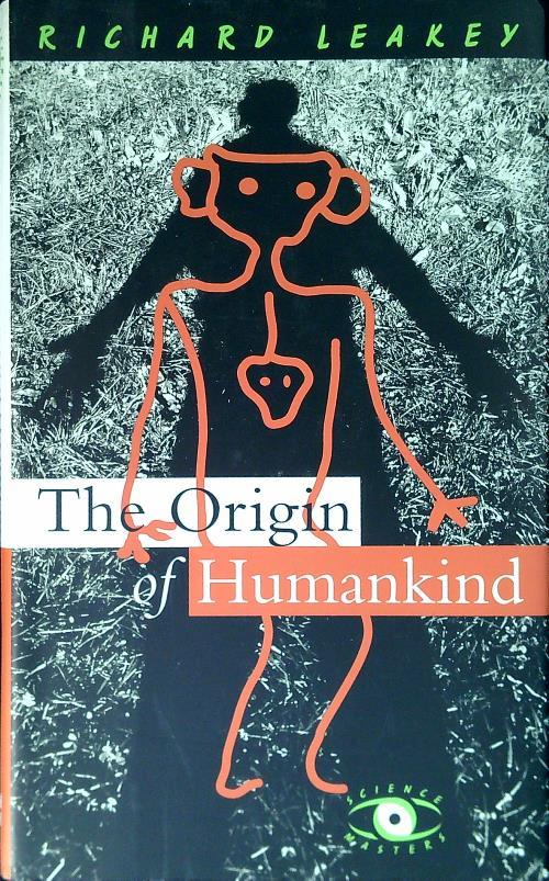 The origin of Humankind