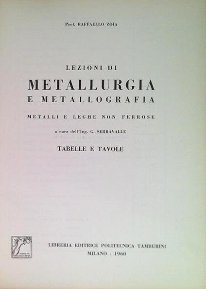 Lezioni di Metallurgia e metallorgadia. Tabelle e tavole - Raffaello Zoja - copertina