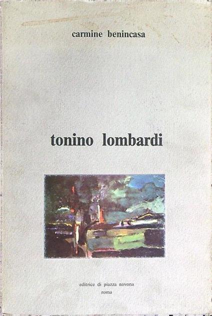 Tonino Lombardi - Carmine Benincasa - copertina