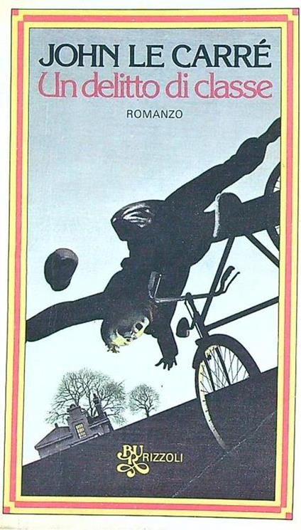 Un delitto di classe - John Le Carré - copertina