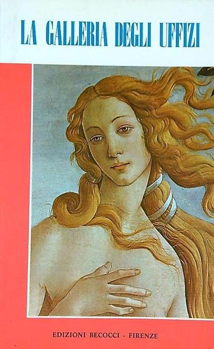 La galleria degli uffizi - Roberto Bartolini - copertina