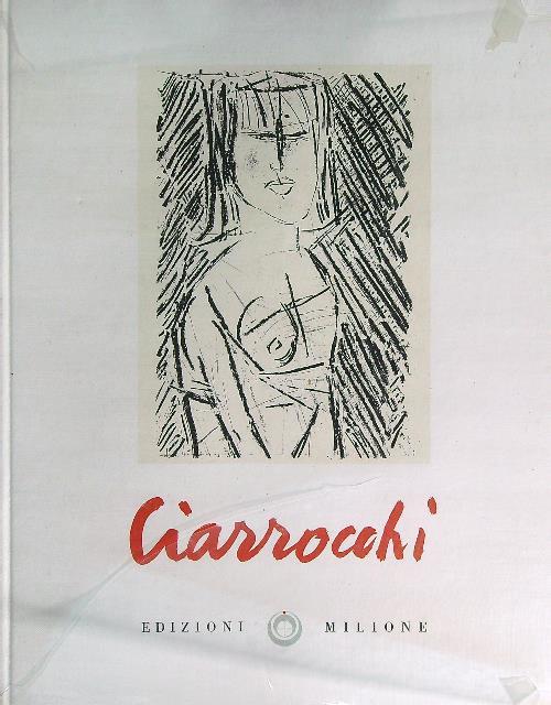Le acqueforti di Arnoldo Ciarrocchi
