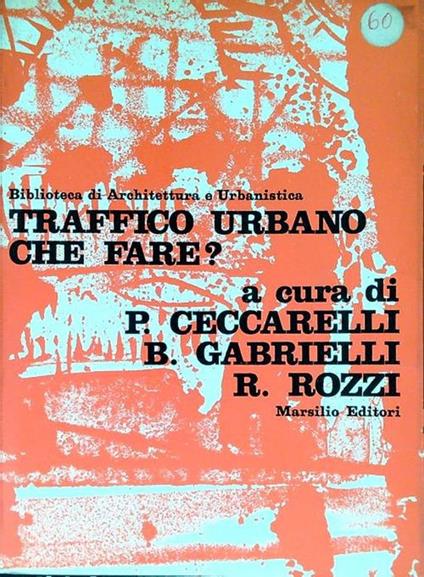 Traffico urbano che fare? - copertina