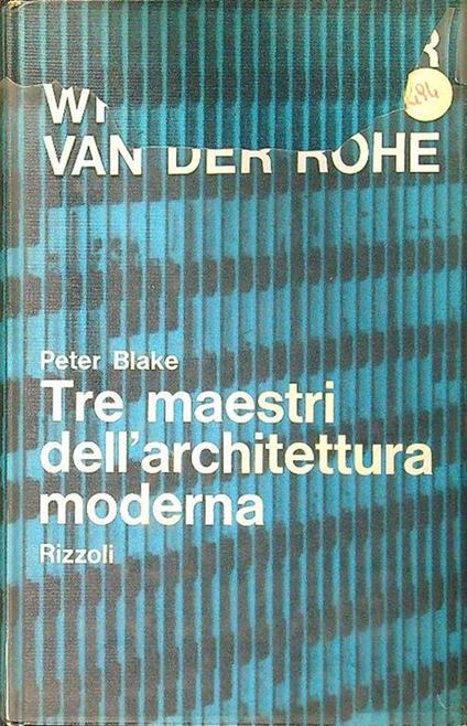 Tre maestri dell'architettura moderna - Peter Blake - copertina