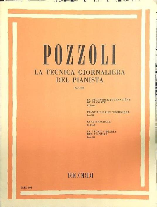 Pozzoli. La tecnica giornaliera del pianista (Parte III) - Ettore Pozzoli - copertina