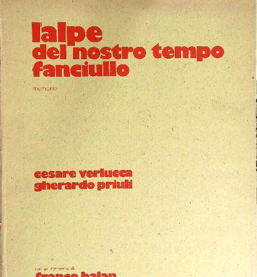 L' alpe del nostro tempo fanciullo
