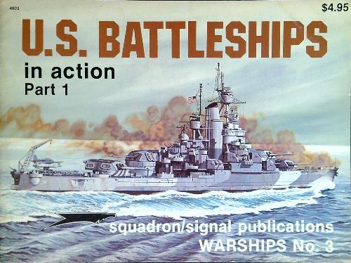 U.S. Battleships in action - Part 1