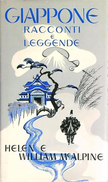 Giappone racconti e leggende - Helen e William Mc Alpine - copertina