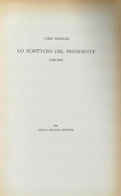 Lo scrittoio del presidente - Luigi Einaudi - copertina