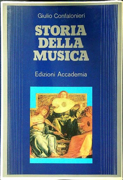 Storia della musica - Giulio Confalonieri - copertina