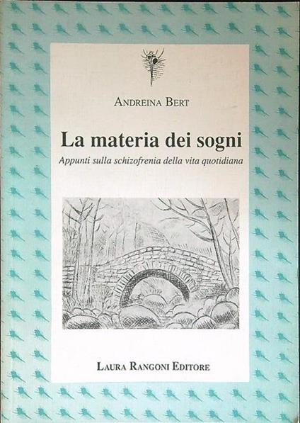 La  materia dei sogni - Andreina Bert - copertina
