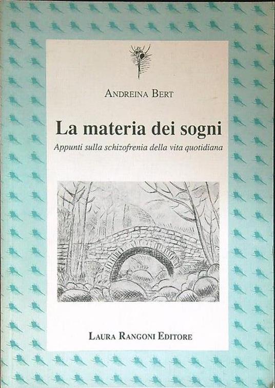 La  materia dei sogni - Andreina Bert - copertina