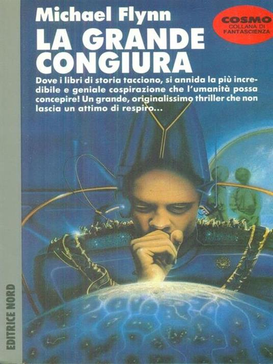 La grande congiura - Michael F. Flynn - copertina